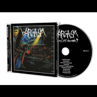 WARGASM Why Play Around? , PRE-ORDER [CD]